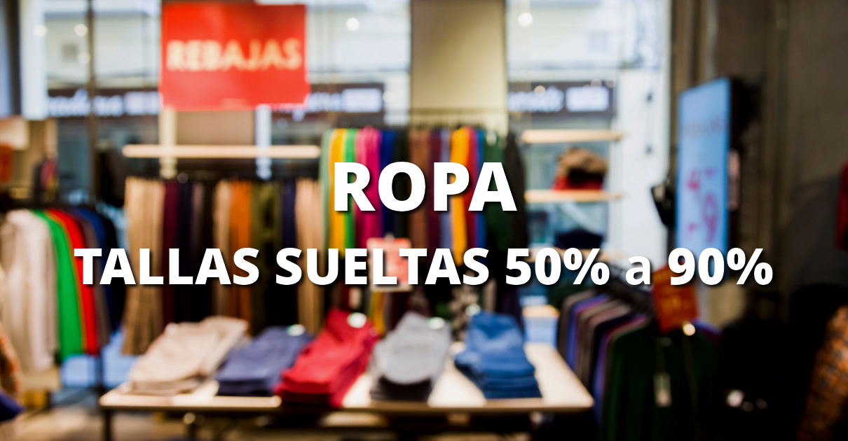 Chollos en ropa de marca en tallas sueltas, ropa de marca barata