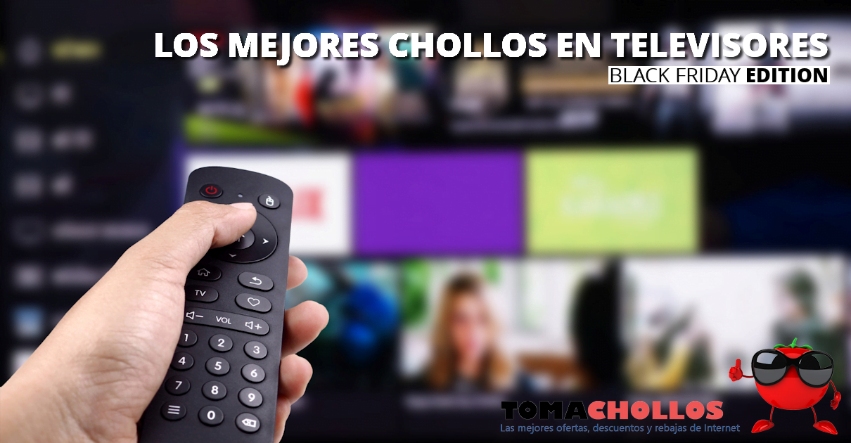 Los mejores chollos en televisores del Black Friday de Amazon, chollos en televisores, Black Friday Televisores